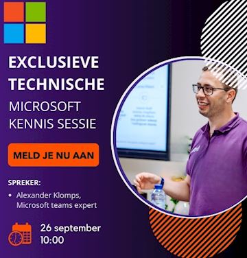 Technische Microsoft Kennissessie - 26 september 2024